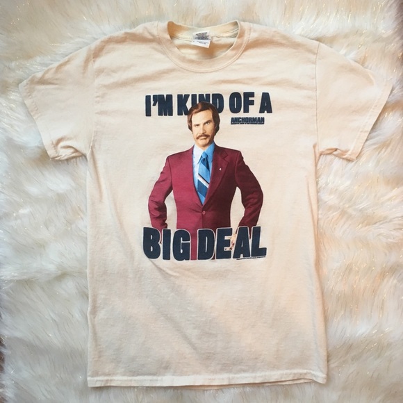 Tops - “I’m Kind Of A Big Deal” Anchorman T-Shirt